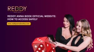 Reddy Anna Book Official Website: How to Access Safely